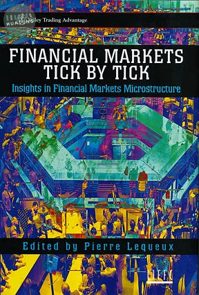 Financial Markets Tick By Tick 