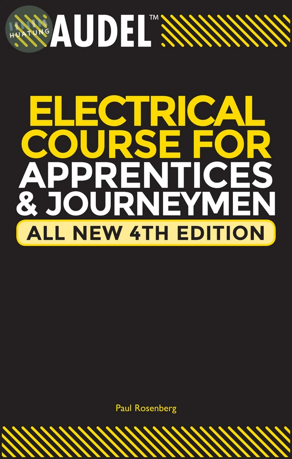 Audel Electrical Course for Apprentices and Journeymen 
