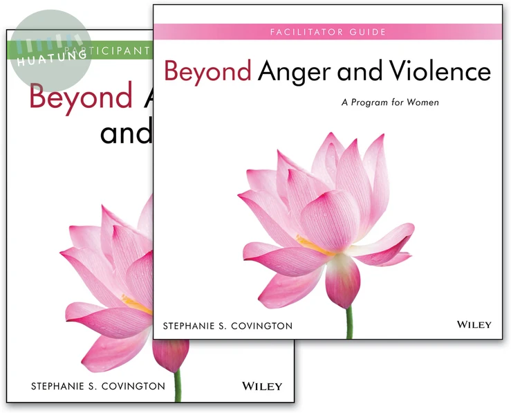 Beyond Anger and Violence: A Program for Women, Facilitator Guide & Participant Workbook Set 