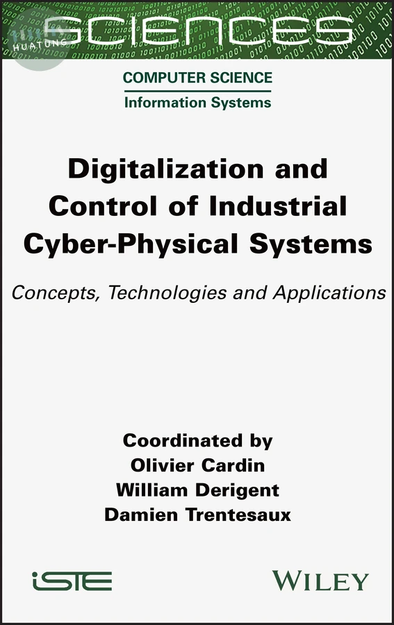 Digitalization and Control of Industrial Cyber-Physical Systems 