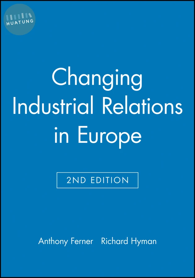 Changing Industrial Relations in Europe 