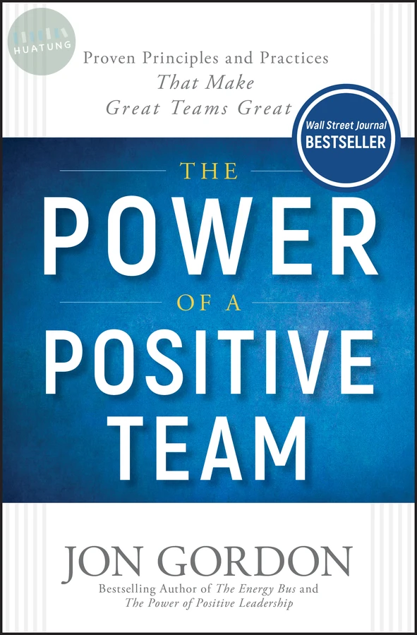 The Power of a Positive Team 