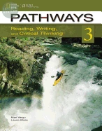 Pathways (3A): Reading, Writing, & Critical Thinking 2013<National Geographic Learning> 