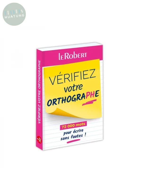 Mini-guide - Vérifiez votre orthographe - 72 000 mots pour écrire sans fautes 