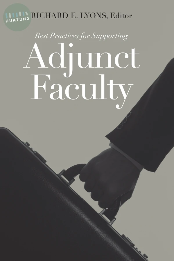Best Practices for Supporting Adjunct Faculty 