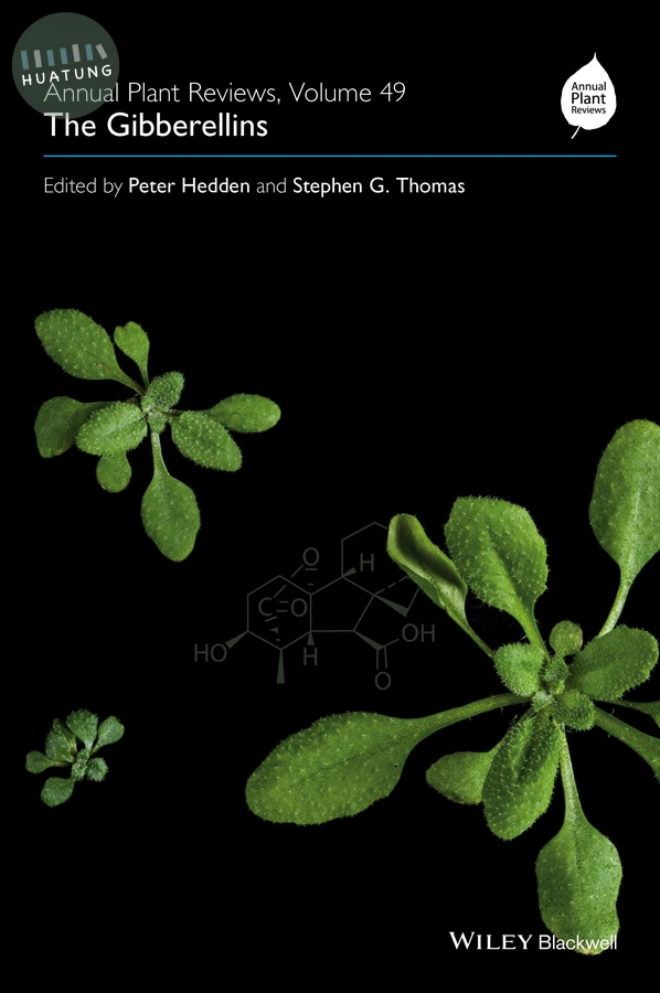 Annual Plant Reviews, The Gibberellins 