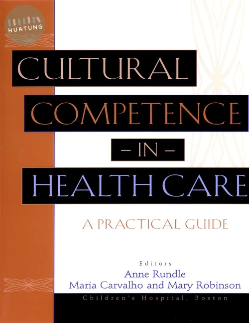 Cultural Competence in Health Care 