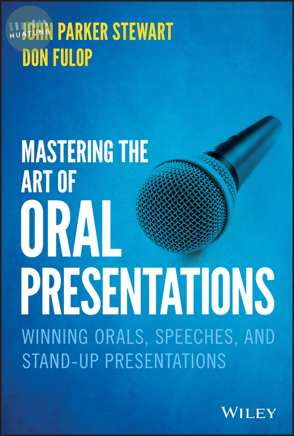 Mastering the Art of Oral Presentations 