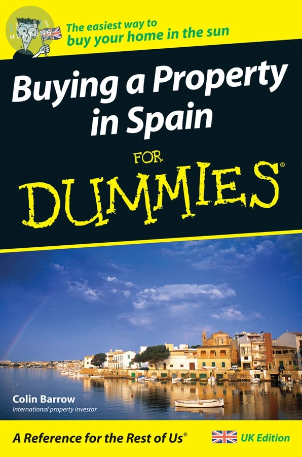 Buying a Property in Spain For Dummies 