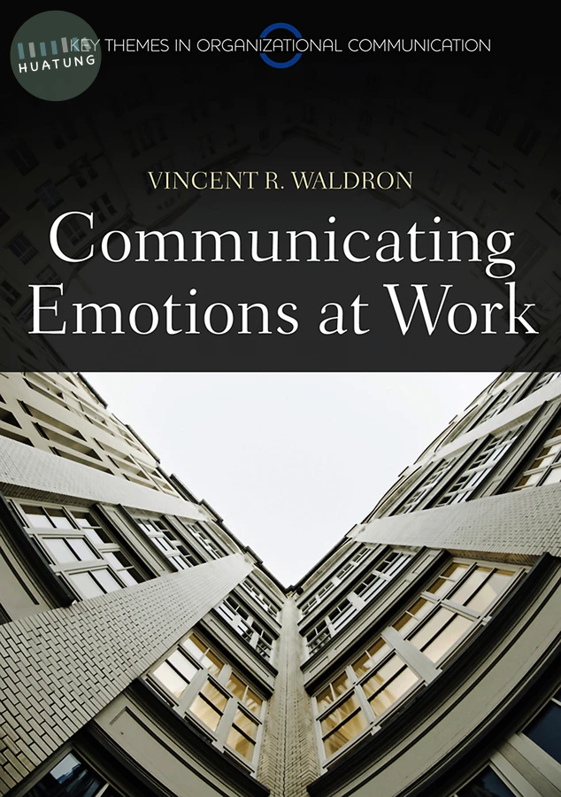 Communicating Emotion at Work 