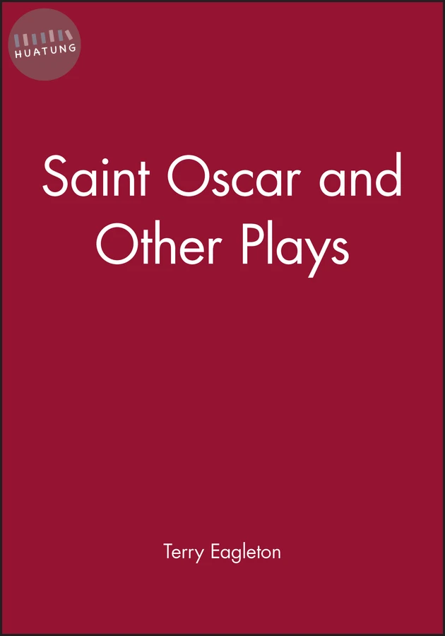 Saint Oscar and Other Plays 