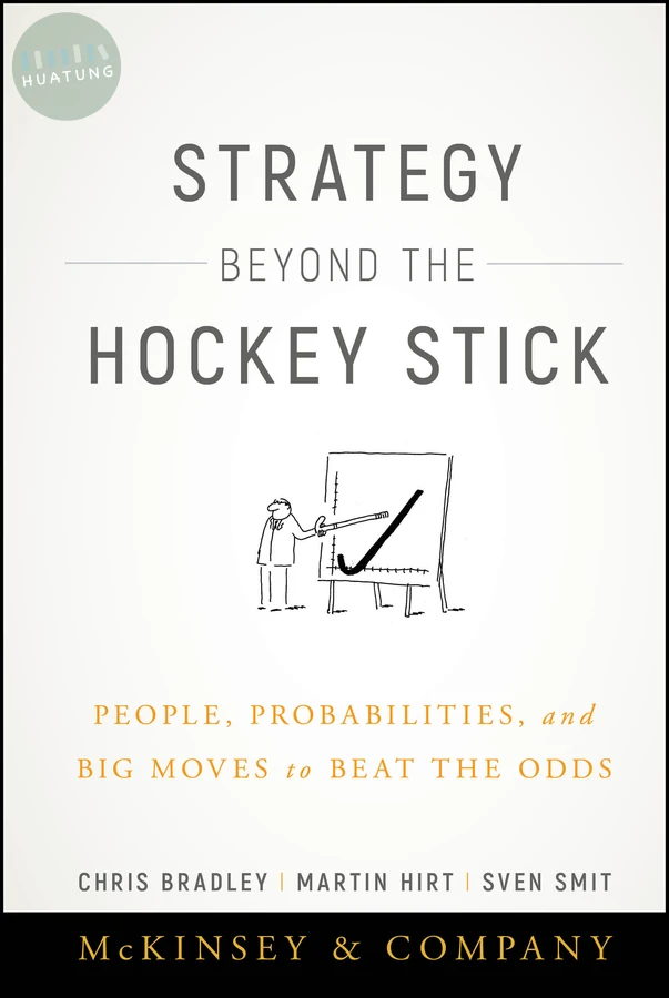 Strategy Beyond the Hockey Stick 