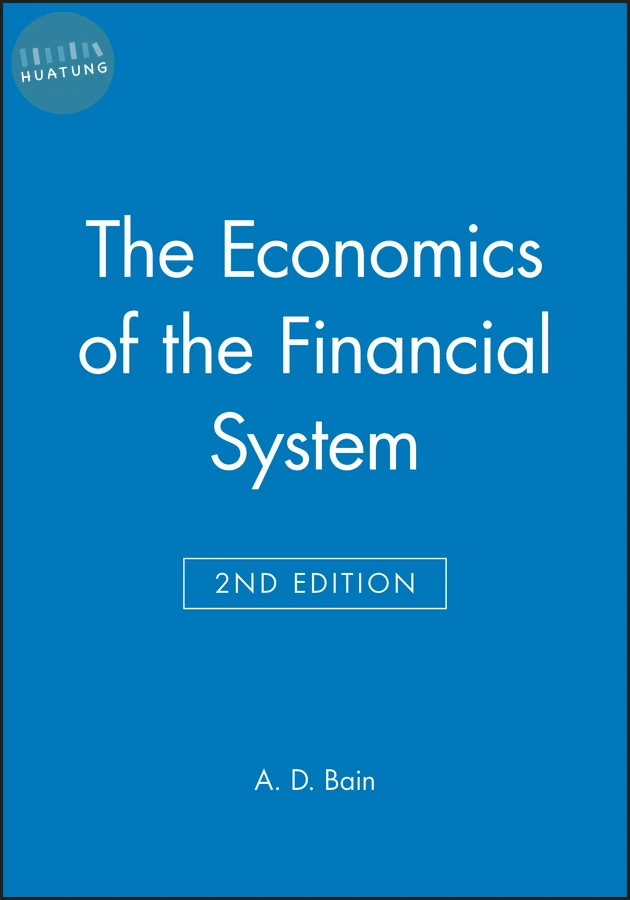 The Economics of the Financial System 
