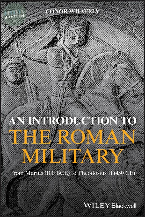 An Introduction to the Roman Military 