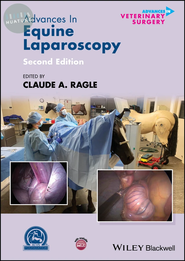 Advances in Equine Laparoscopy 