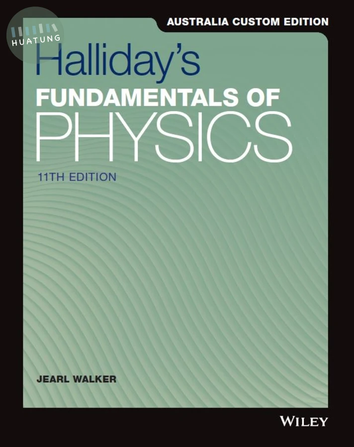 Halliday's Fundamentals of Physics, Australia and New Zealand Edition 