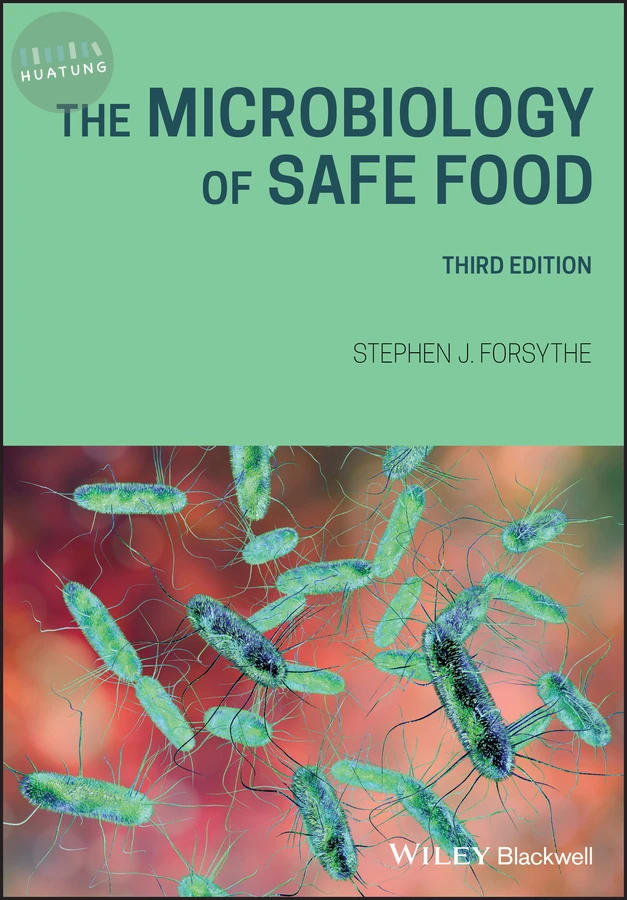The Microbiology of Safe Food 