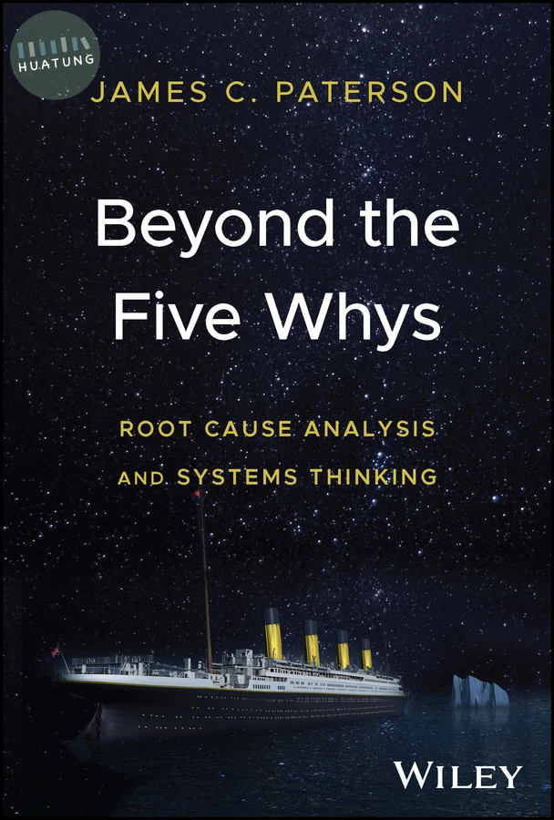 Beyond the Five Whys 