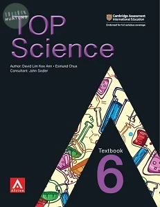 Top Science Book 6 (Endorsed by Cambridge International Examinations) 