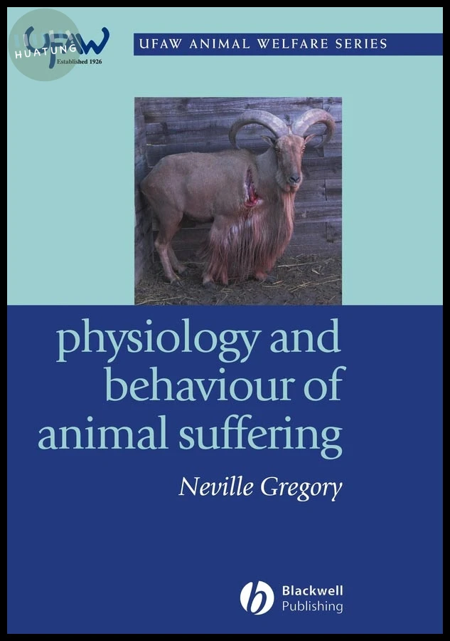 Physiology and Behaviour of Animal Suffering 