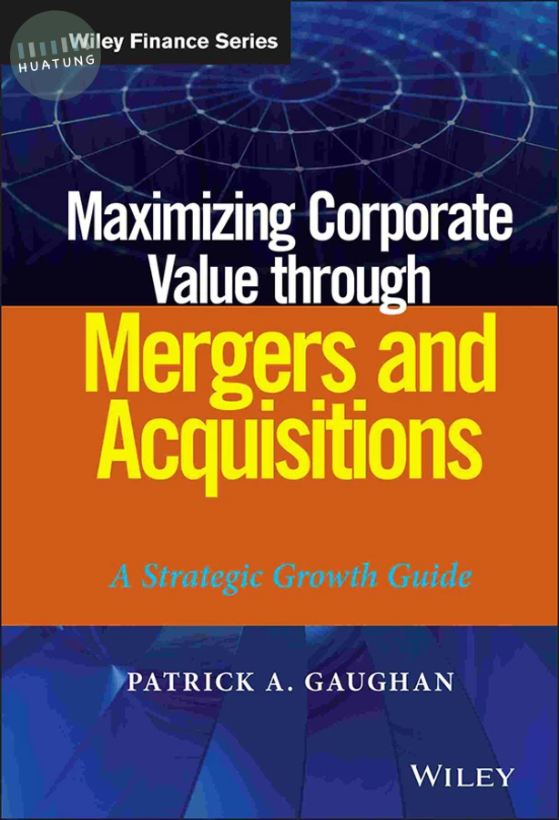 Maximizing Corporate Value through Mergers and Acquisitions 