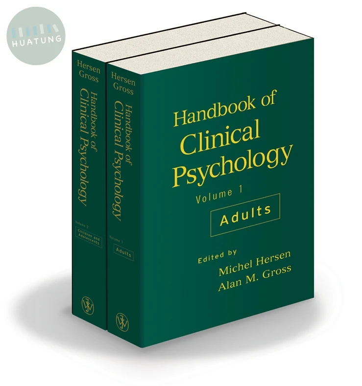 Handbook of Clinical Psychology, 2 Volume Set (Volume 1 Adults; Volume 2 Children and Adolescents) 