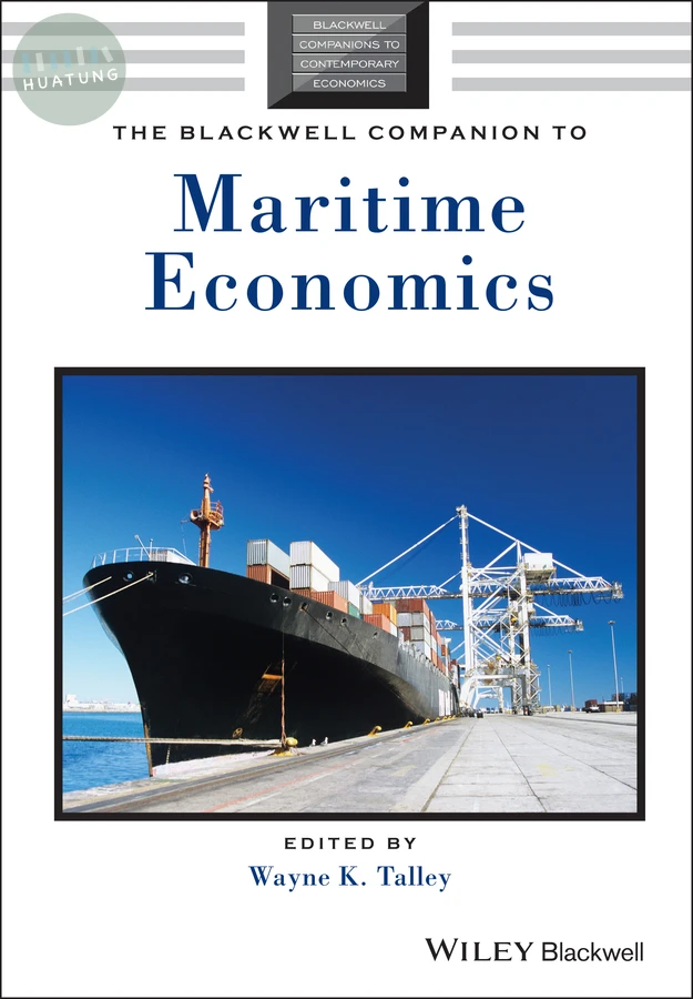 The Blackwell Companion to Maritime Economics 