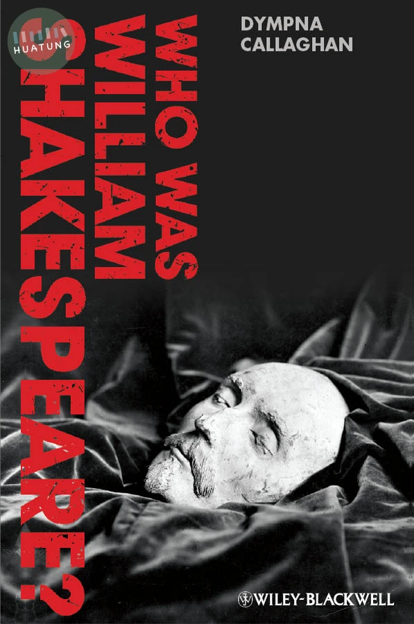 Who Was William Shakespeare? 