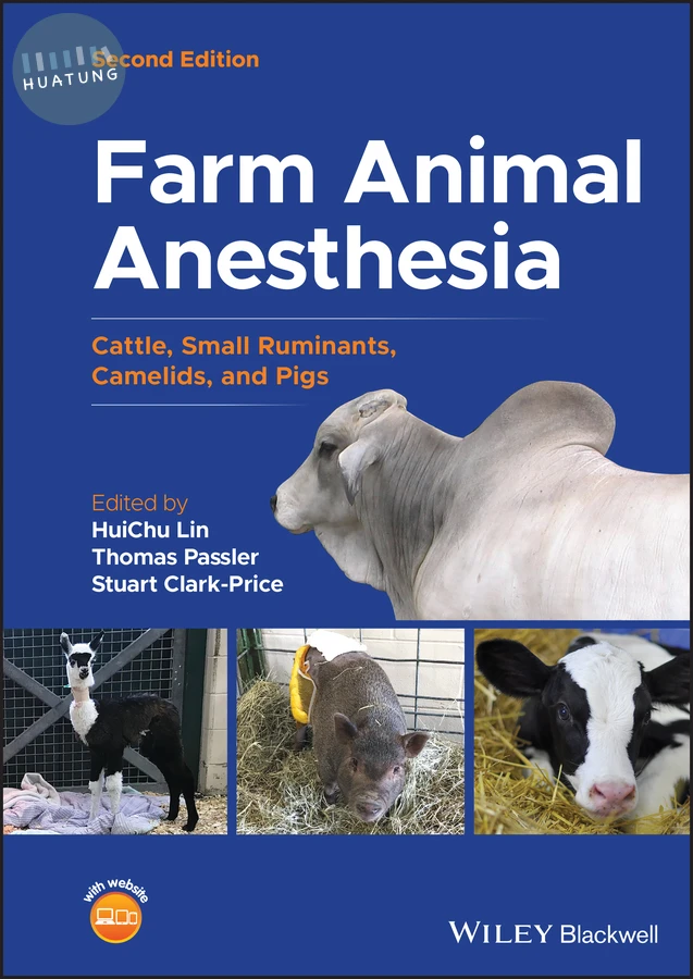 Farm Animal Anesthesia 