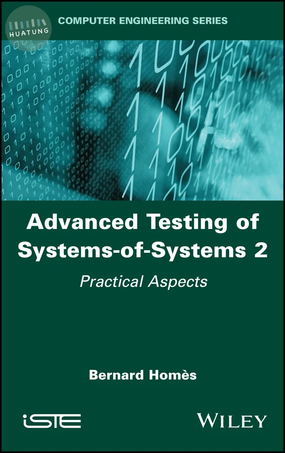Advanced Testing of Systems-of-Systems, Volume 2 