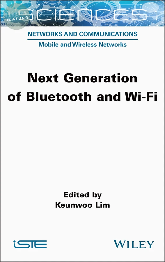 Next Generation of Bluetooth and Wi-Fi 