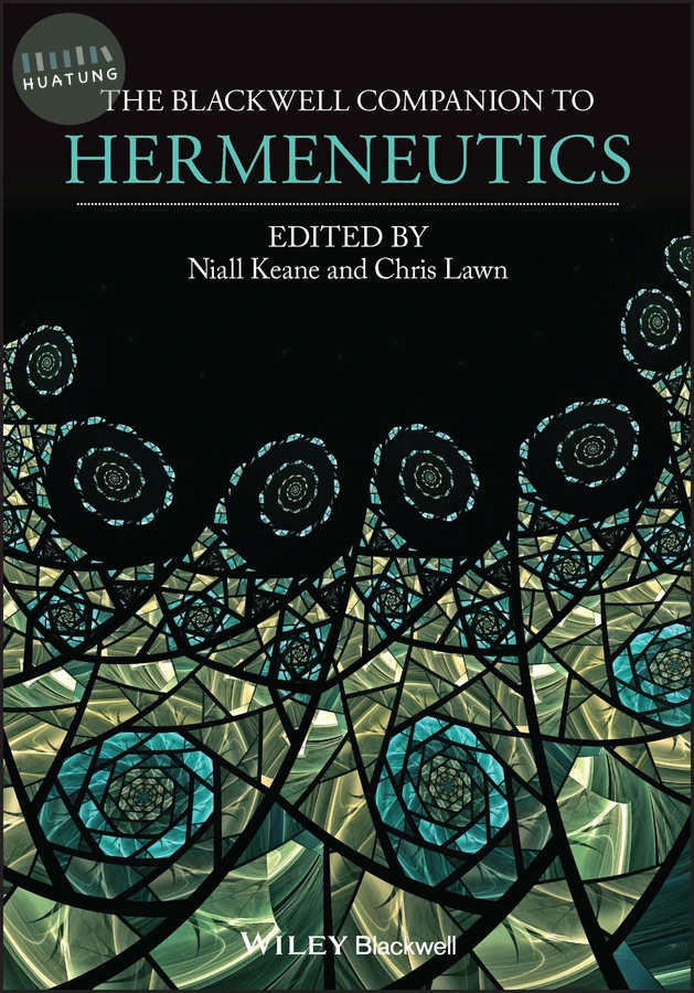 The Blackwell Companion to Hermeneutics 