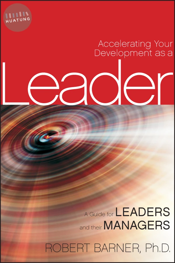 Accelerating Your Development as a Leader 