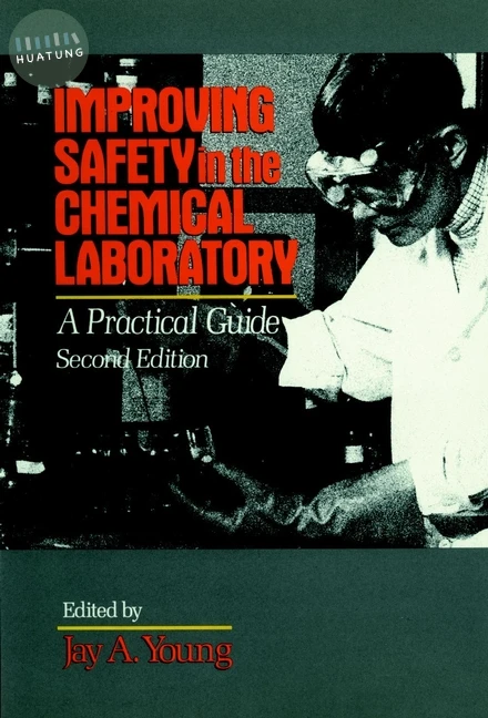 Improving Safety in the Chemical Laboratory 