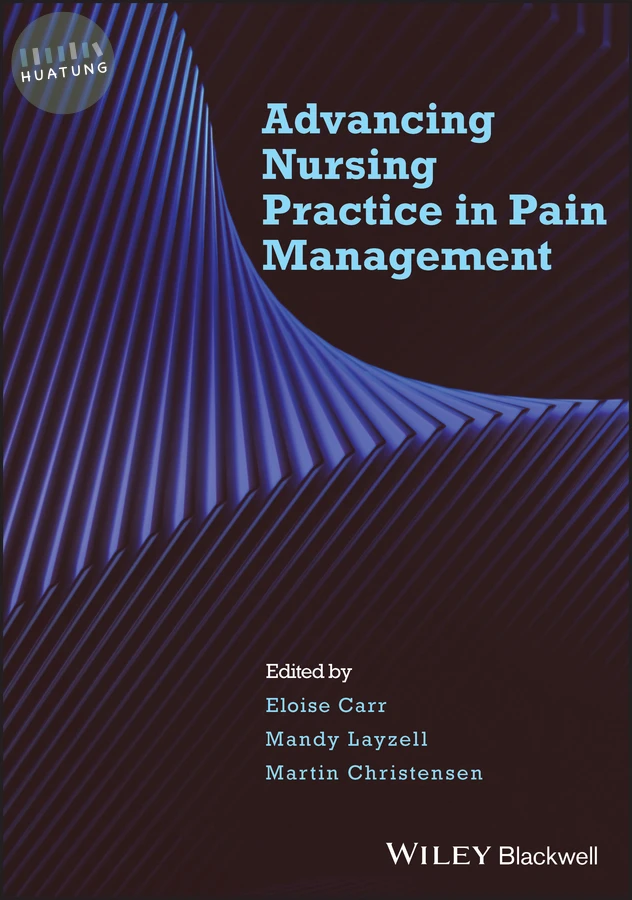 Advancing Nursing Practice in Pain Management 