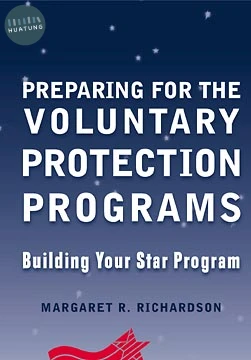 Preparing for the Voluntary Protection Programs 