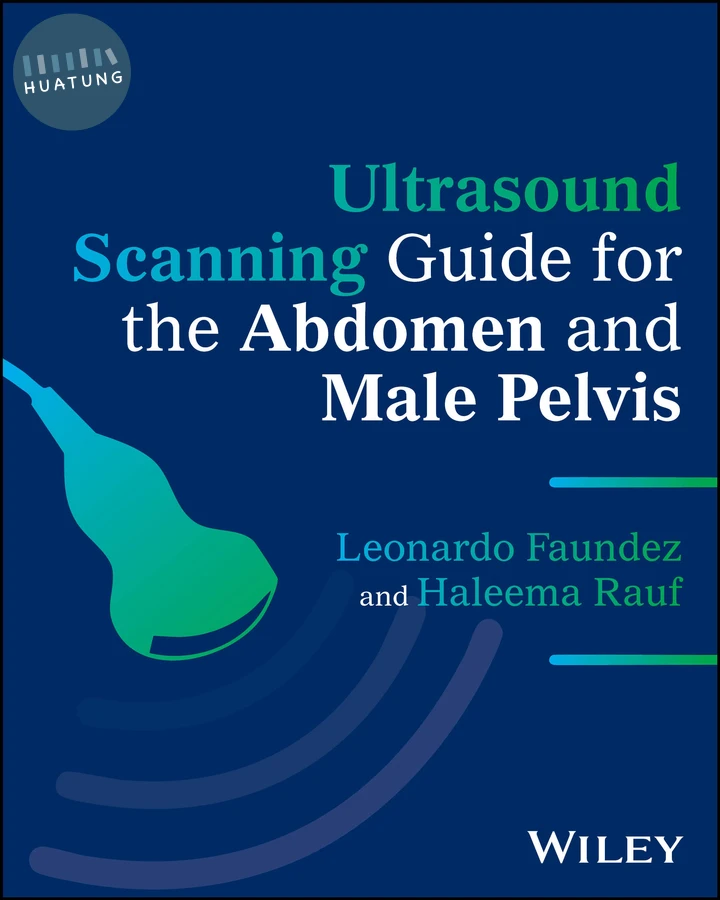 Ultrasound Scanning Guide for the Abdomen and Male Pelvis 