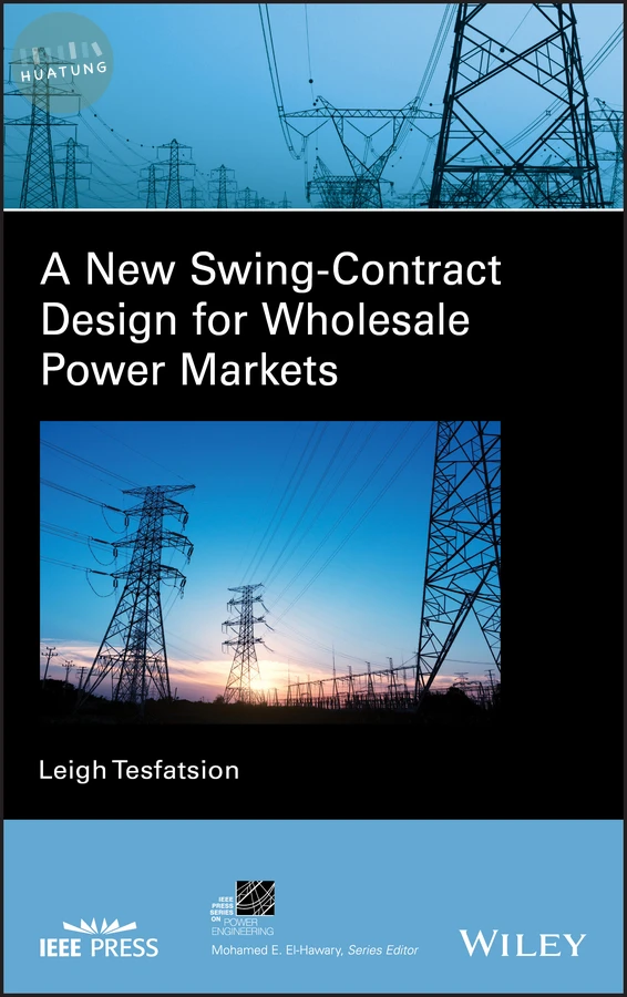 A New Swing-Contract Design for Wholesale Power Markets 