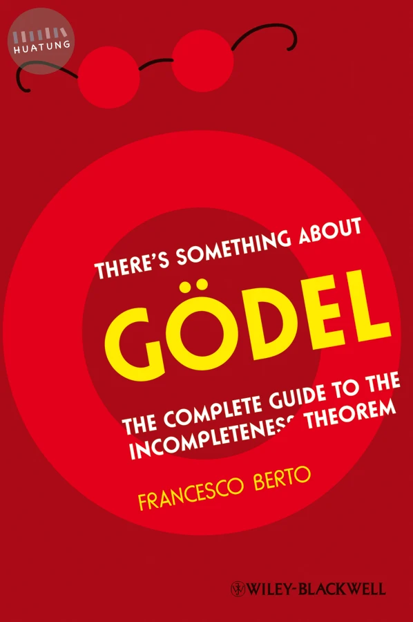 There's Something About Gödel 