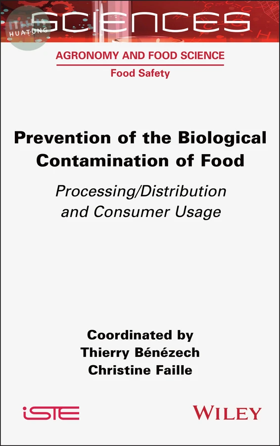 Prevention of the Biological Contamination of Food 