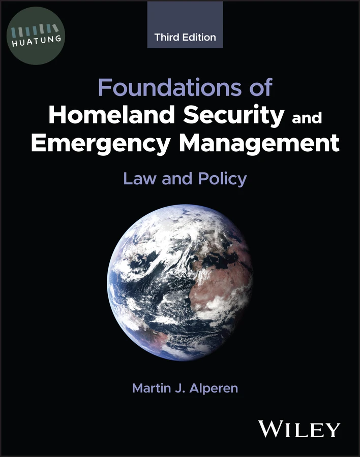 Foundations of Homeland Security and Emergency Management 