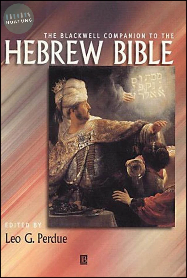 The Blackwell Companion to the Hebrew Bible 