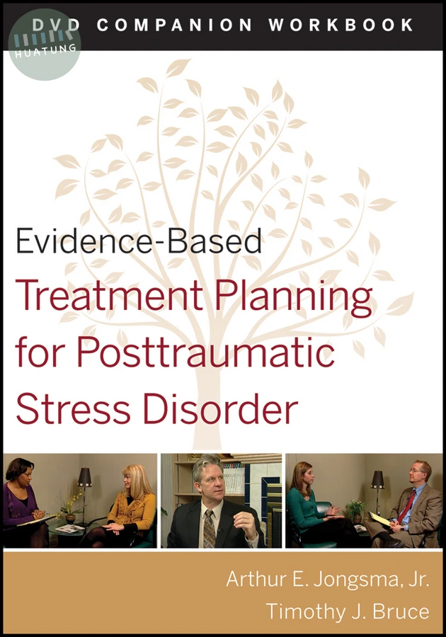 Evidence-Based Treatment Planning for Posttraumatic Stress Disorder, DVD Companion Workbook 