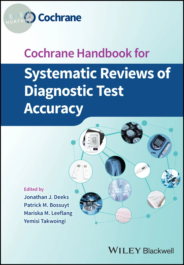 Cochrane Handbook for Systematic Reviews of Diagnostic Test Accuracy 