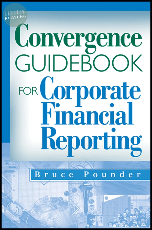 Convergence Guidebook for Corporate Financial Reporting 