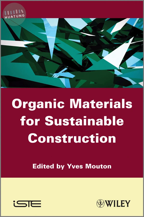 Organic Materials for Sustainable Civil Engineering 
