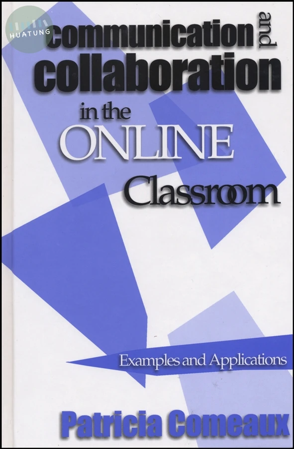 Communication and Collaboration in the Online Classroom 