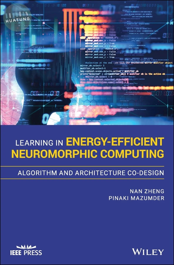 Learning in Energy-Efficient Neuromorphic Computing: Algorithm and Architecture Co-Design 