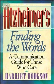 Alzheimers - Finding the Words 
