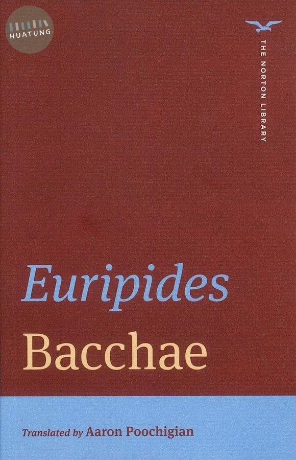 Bacchae (Norton Library) (1版)